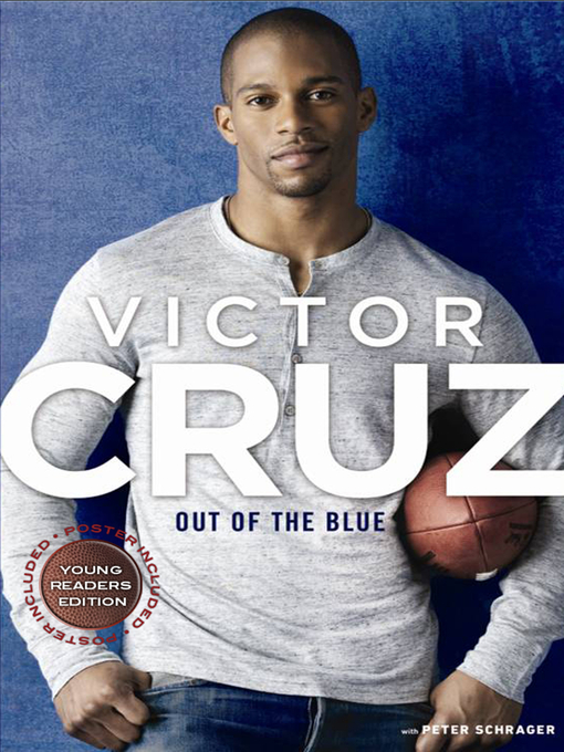 Title details for Out of the Blue, Young Reader's Edition by Victor Cruz - Available